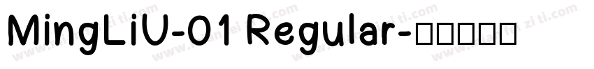 MingLiU-01 Regular字体转换